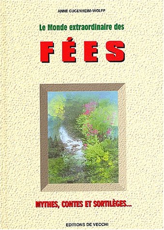 Le  monde extraordinaire des fées