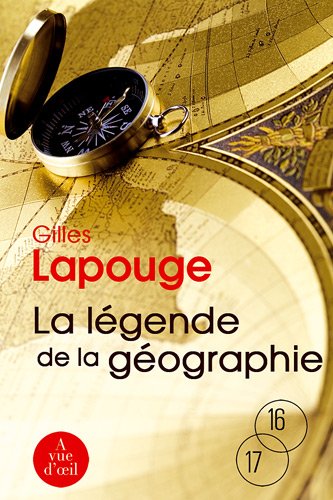 La  légende de la géographie