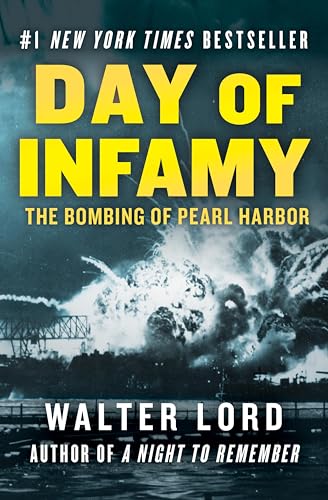Day of Infamy: The Bombing of Pearl Harbor (English Edition)