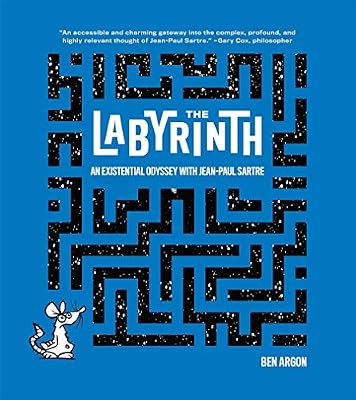 The Labyrinth: An Existential Odyssey with Jean-Paul Sartre: Argon, Ben, Cox, Gary, Daigle, Christine: 9781419740022: Amazon.com: Books