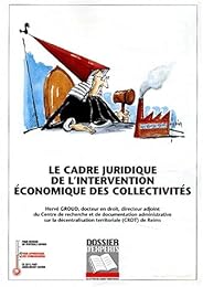 Le  cadre juridique de l'intervention économique des collectivités