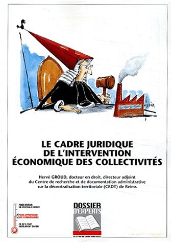 Le  cadre juridique de l'intervention économique des collectivités