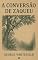Livro A conversão de Zaqueu