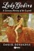 Lady Godiva A Literary History of the Legend by