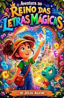Livro Aventura no Reino das Letras Mágicas (Reino Mágico Livro 1)