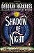 Shadow of Night (All Souls Trilogy, Bk 2) - Book by Deborah Harkness