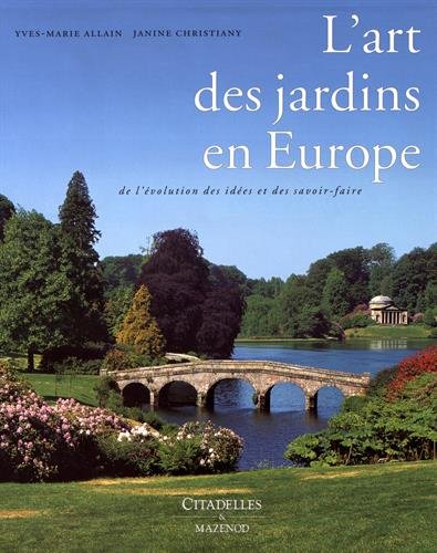 Art Des Jardins En Europe (French Edition) by Collective