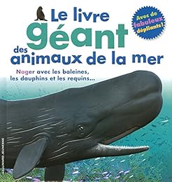 Le  livre géant des animaux de la mer