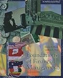 Foundations of Financial Management : Wall Street Journal Edition, Block, Stanley B. and Hirt, Geoffrey A., 025623440X