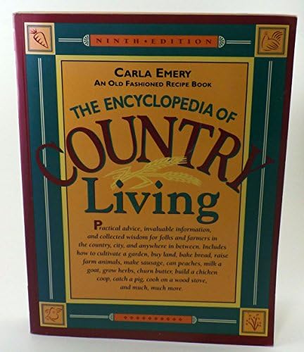 The Encyclopedia of Country Living: Emery, Carla: Amazon.com: Books