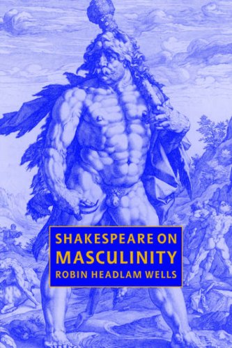 Shakespeare on Masculinity