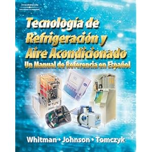 Refrigeration and Air Conditioning Technology: A Spanish Reference Manual
