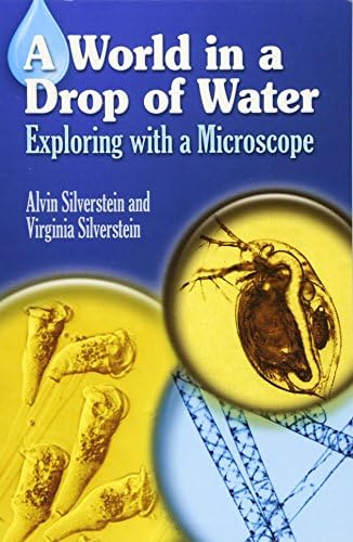 Silverstein's World in a Drop: Exploring with a Microscope (Dover Children's Science Books)
