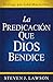 La Predicación que Dios Bendice (Spanish Edition)