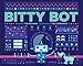 Bitty Bot