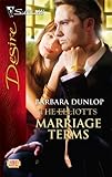 Marriage Terms: The Elliotts (Silhouette Desire No. 1741)