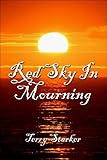 Paperback Red Sky In Mourning Book