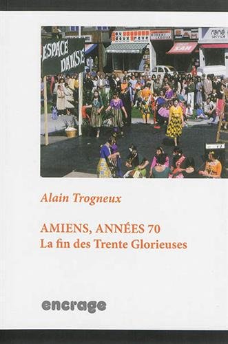 Amiens, années 70