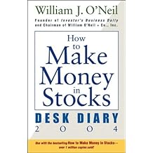 how to make money in stocks desk diary 2004 how to make money in stocks desk diary 2004