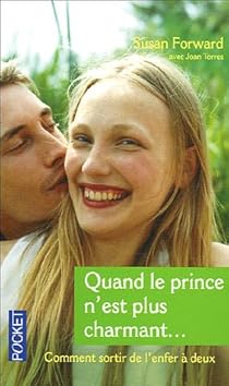 Quand Le Prince N Est Plus Charmant Comment Sortir De L Enfer A Deux Babelio