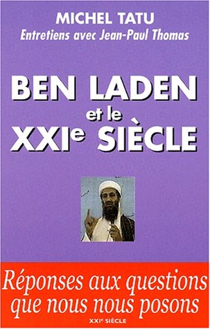 Ben Laden et le XXIe siècle