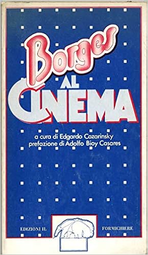 Edgardo Cozarinsky (A cura di) - Borges al cinema (1979)