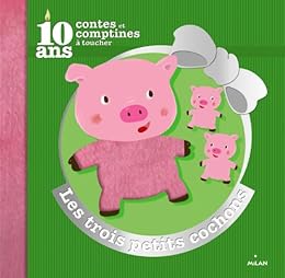 Les  trois petits cochons