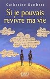 Si Je Pouvais Revivre Ma Vie by 