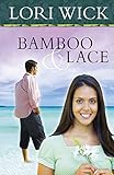 Bamboo and Lace