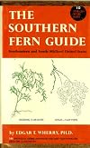 The southern fern guide, Southeastern and South-midland United States