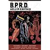 B.P.R.D. Hell on Earth Volume 4