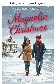 Livro Natal em Magnolia (Magnolia Beach Livro 6)