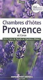 Chambres d'hôtes Provence et Corse