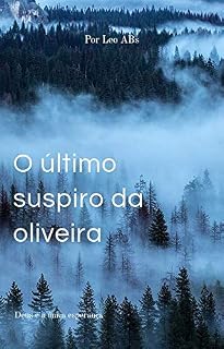Livro O último suspiro da oliveira