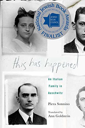 This Has Happened: An Italian Family in Auschwitz by Piera Sonnino