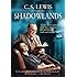 C.S. Lewis Through the Shadowlands