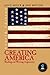 Creating America: Reading and Writing Arguments (4th Edition)
