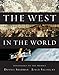The West in the World, Renaissance to Present