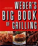 Weber's Big Book of Grilling