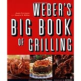 Weber's Big Book of Grilling