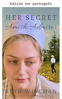 Livro Seu admirador secreto amish: um romance de mistério aconchegante