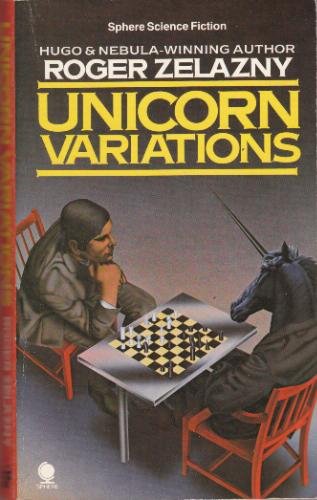 "Unicorn Variations (Sphere science fiction)" av Roger Zelazny