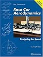 Race Car Aerodynamics: Designing for Speed (Engineering and Performance)