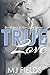 True Love (Love Series Book 4)