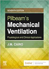 Pilbeam's Mechanical Ventilation W/Code