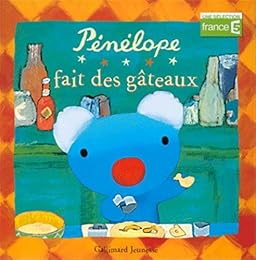 Pénélope fait des gâteaux