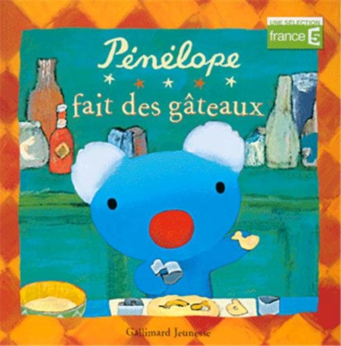 Pénélope fait des gâteaux