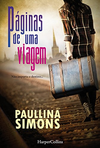 Páginas de uma viagem (HarperCollins) (Portuguese Edition)