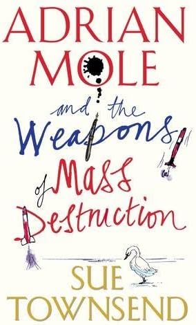 Adrian Mole and the Weapons of Mass Destruction Hardcover – September 30, 2004