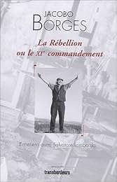 La  rébellion ou Le XIe commandement